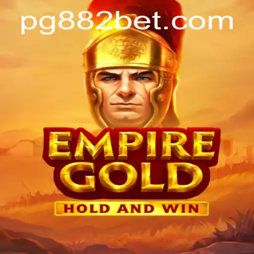 Exploring EmpireGold: The Fascinating World Behind 882bet's Latest Game