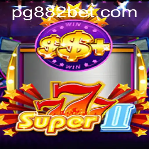 Descubra o emocionante universo de Super777II e a experiência inovadora de 882bet